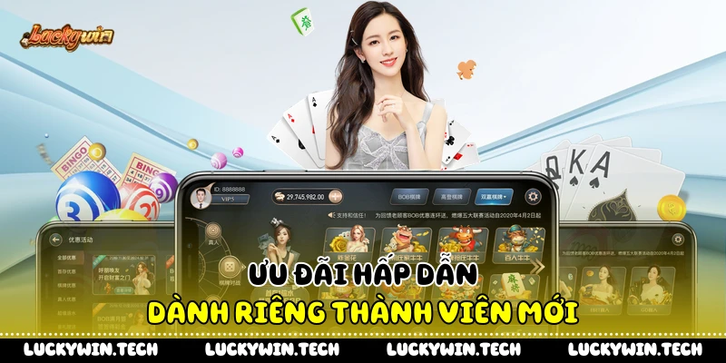 Ưu đãi hấp dẫn dành riêng thành viên mới